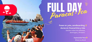 Full day Paracas, Islas Ballestas, Ica y Laguna de Huacachina